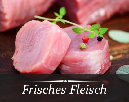 Frisches Fleisch